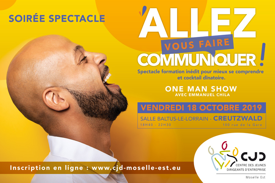 Soirée Prestige "Allez vous faire communiquer" CJD Moselle Est Creutzwald